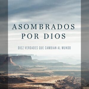 Asombrados por Dios