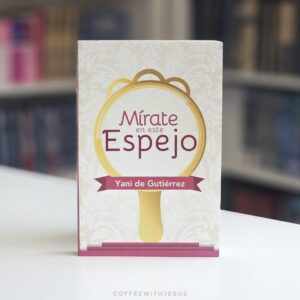 Mírate en Este Espejo