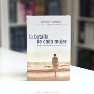 La batalla de cada mujer