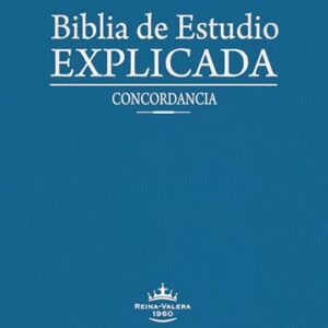 Biblia de estudio Explicada